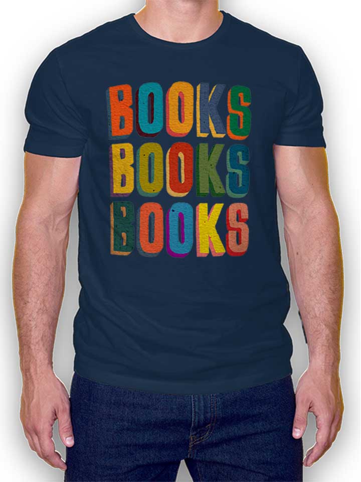Books Books Books T-Shirt bleu-marine L