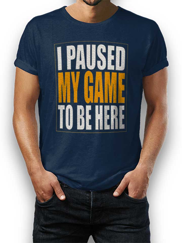 i-paused-my-game-t-shirt dunkelblau 1