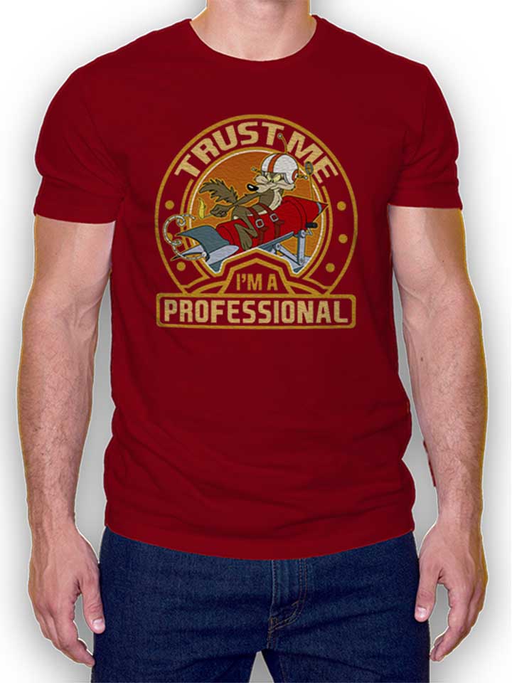 koyote-trust-me-im-a-professional-t-shirt bordeaux 1