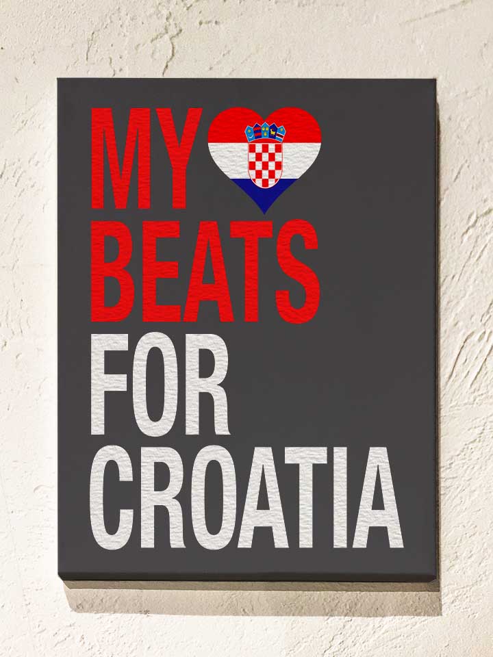 My Heart Beats For Croatia Leinwand dunkelgrau 30x40 cm