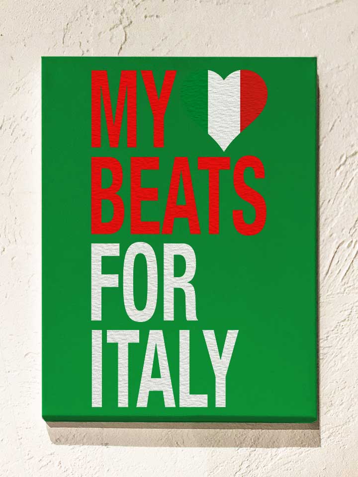 My Heart Beats For Italy Leinwand gruen 30x40 cm