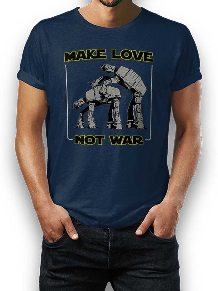 Make Love Not War At At Camiseta azul-marino L