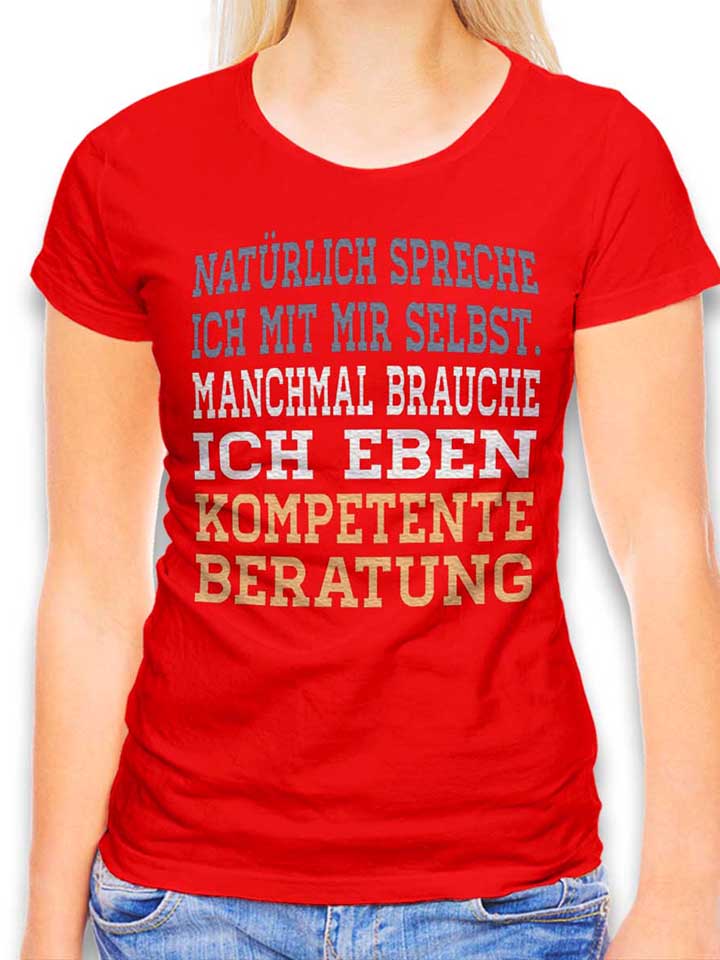 Natuerlich Spreche Ich Mit Mir Selbst Camiseta Mujer rojo L