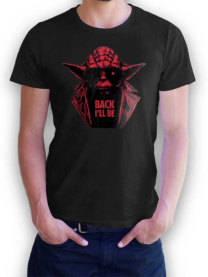 Yoda Terminator Back Ill Be T-Shirt nero L