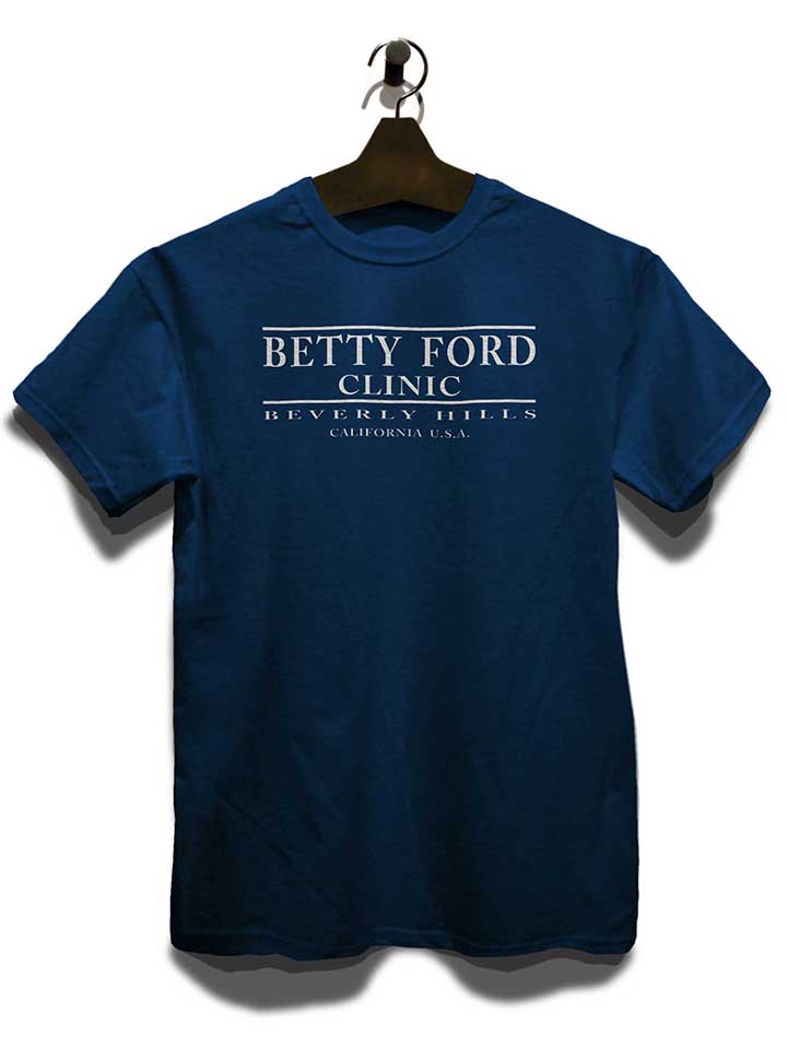 betty-ford-clinic-t-shirt dunkelblau 3