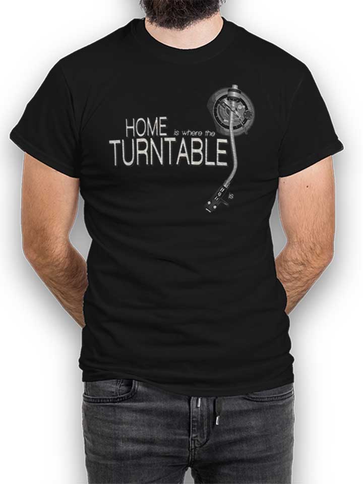 Home Is Where The Turntable Is T-Shirt nero L