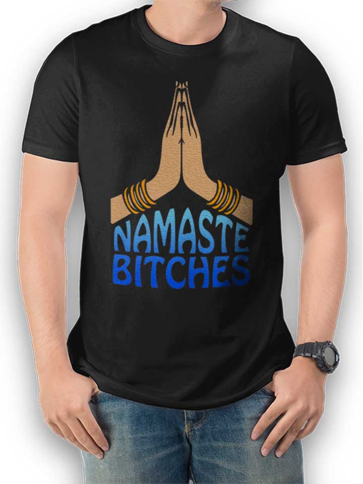Namaste Bitches T-Shirt nero L